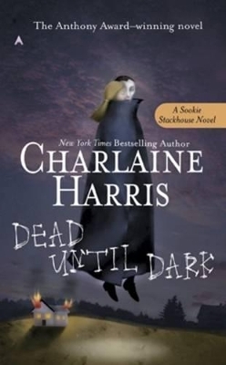 Dead Until Dark - Charlaine Harris