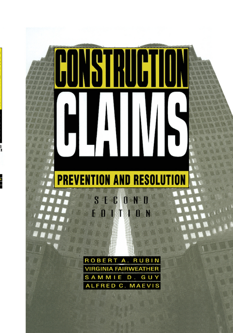 Construction Claims - Robert A. Rubin, Sammie D. Guy, Alfred C. Maevis, Virginia Fairweather