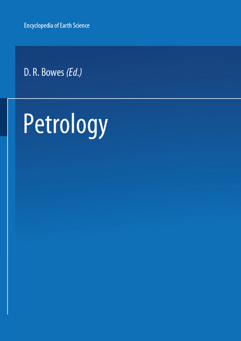 The Encyclopedia of Igneous and Metamorphic Petrology - Donald Bowes