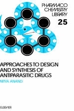 Approaches to Design and Synthesis of Antiparasitic Drugs - 