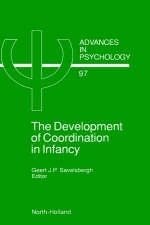 The Development of Coordination in Infancy - 