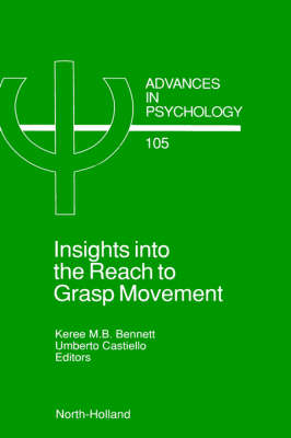 Insights into the Reach to Grasp Movement - 