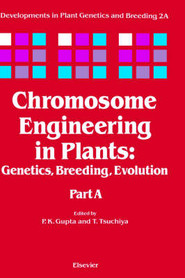 Chromosome Engineering in Plants - 