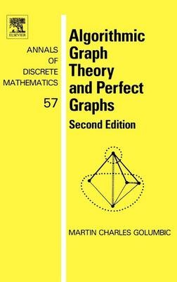 Algorithmic Graph Theory and Perfect Graphs - Martin Charles Golumbic