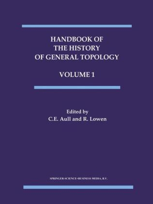 Handbook of the History of General Topology - 