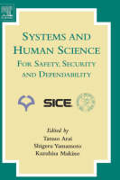 Systems and Human Science - For Safety, Security and Dependability - 