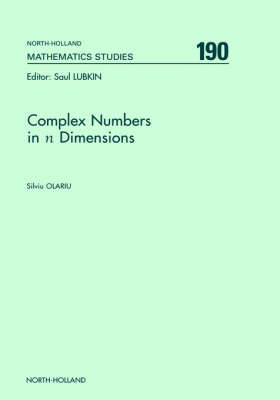 Complex Numbers in n Dimensions - S. Olariu