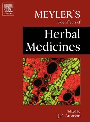 Meyler's Side Effects of Herbal Medicines - 