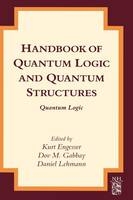 Handbook of Quantum Logic and Quantum Structures - 