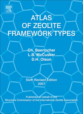 Atlas of Zeolite Framework Types - Ch. Baerlocher, Lynne B. McCusker, D.H. Olson