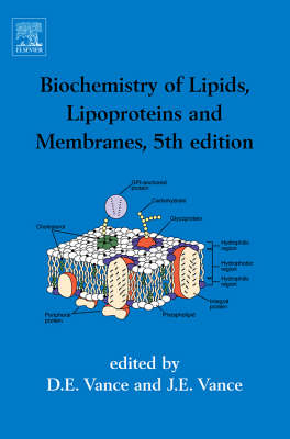 Biochemistry of Lipids, Lipoproteins and Membranes - 