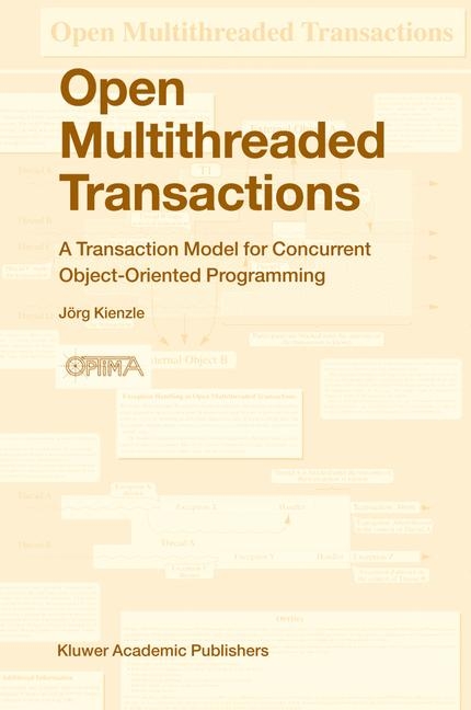 Open Multithreaded Transactions -  Jorg Kienzle