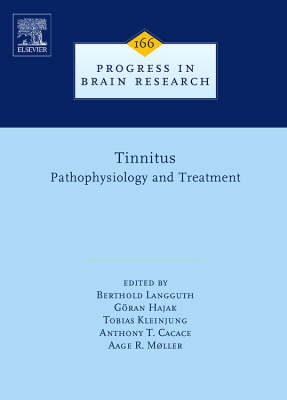 Tinnitus: Pathophysiology and Treatment - 