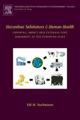 Hazardous Substances and Human Health - Till M Bachmann