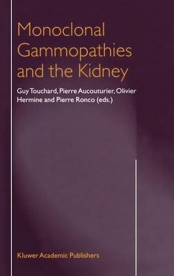 Monoclonal Gammopathies and the Kidney - 