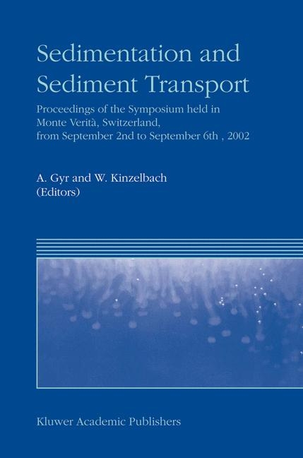 Sedimentation and Sediment Transport - 