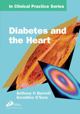 Diabetes and the Heart - Tony Barnett, Geraldine O'Gara