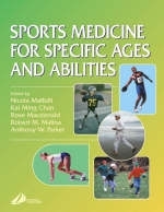 Sports Medicine for Specific Ages and Abilities - Nicola Maffulli, K. M. Chan, Robert M. Malina, Tony Parker