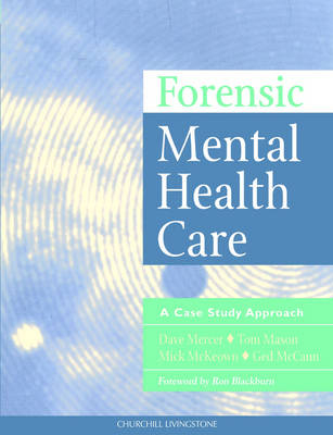 Forsensic Mental Health Care - Dave Mercer, Tom Mason, Mick McKeown, Ged McCann