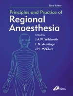 Principles and Practice of Regional Anesthesia - 