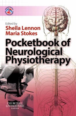 Pocketbook of Neurological Physiotherapy - Maria Stokes