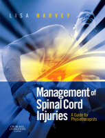 Management of Spinal Cord Injuries - Lisa Harvey