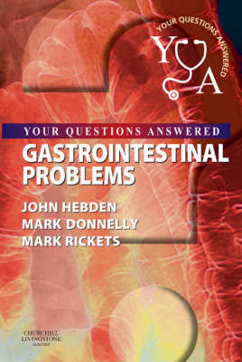 Gastrointestinal Problems - John Hebden, Mark Donnelly, Mark Rickets