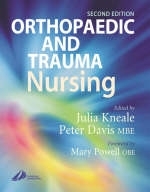 Orthopaedic and Trauma Nursing - Julia Kneale