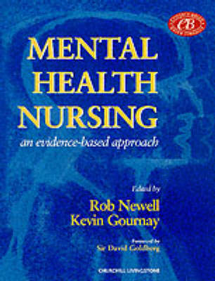 Mental Health Nursing - Robert Newell, Professor Kevin Gournay