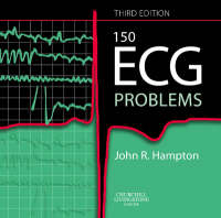 150 ECG Problems - John R. Hampton, David Adlam