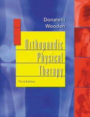 Orthopaedic Physical Therapy - Robert A. Donatelli, Michael J. Wooden