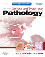 General and Systematic Pathology - James C. E. Underwood, Simon S. Cross