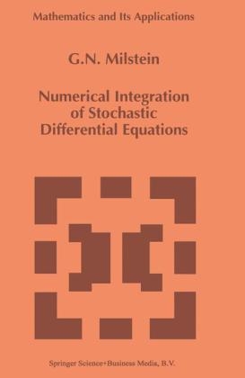 Numerical Integration of Stochastic Differential Equations -  G.N. Milstein