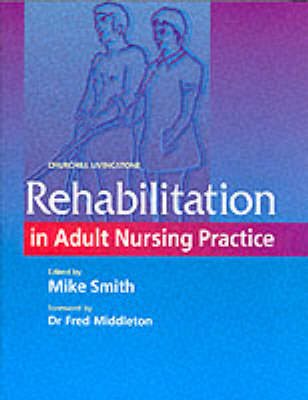 Rehabilitation in Adult Nursing Practice - 