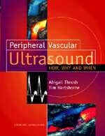 Peripheral Vascular Ultrasound - Abigail Thrush, Tom Hartshorne