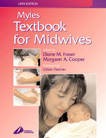 Myles' Textbook for Midwives - D.M. Fraser, Margaret A. Cooper