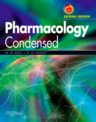 Pharmacology Condensed - Maureen M. Dale, Dennis G. Haylett