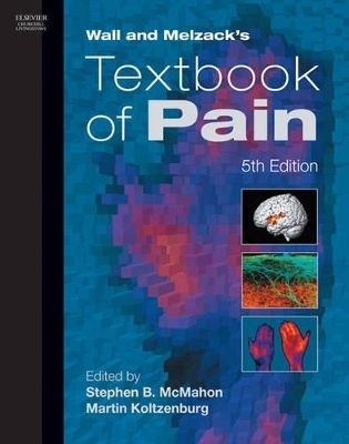 Wall and Melzack's Textbook of Pain E-dition - Stephen B. McMahon, Martin Koltzenburg