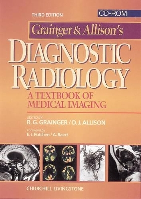 Grainger and Allison's Diagnostic Radiology - Ronald G. Grainger, David J. Allison