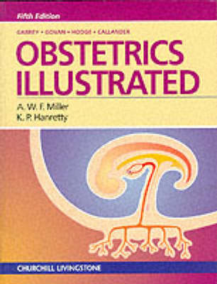 Obstetrics Illustrated - Matthew M. Garrey,  etc.