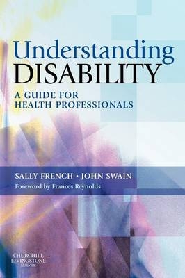 Understanding Disability - Sally French, John Swain