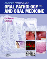 Cawson's Essentials of Oral Pathology and Oral Medicine - Roderick A. Cawson, Edward W. Odell