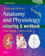 Ross and Wilson's Anatomy and Physiology Colouring and Workbook - Anne Waugh, Allison Grant