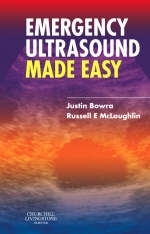 Emergency Ultrasound Made Easy - Justin Bowra, Russell E. McLaughlin