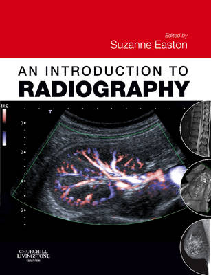 An Introduction to Radiography - Suzanne Easton