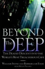 Beyond the Deep - William Stone, Barbara A.M. Ende, Monte Paulsen