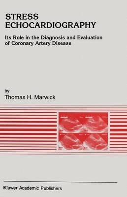 Stress Echocardiography -  Thomas H. Marwick