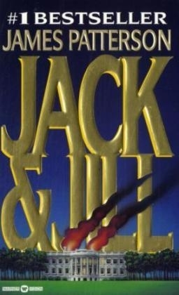 Jack and Jill - James Patterson