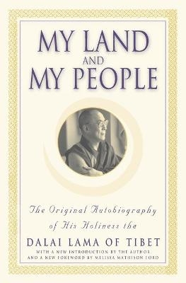 My Land and My People - The Dalai Lama