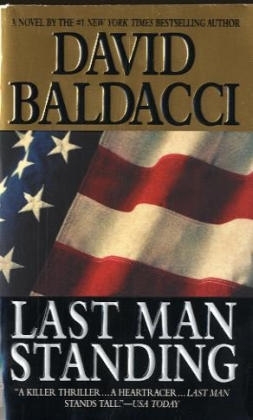 Last Man Standing - David Baldacci